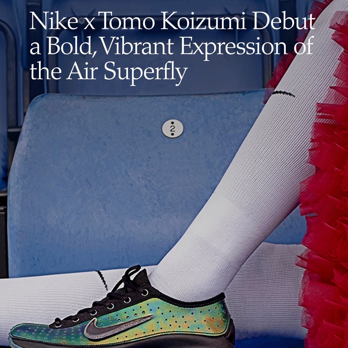 Tomo Koizumi NIKE ナイキ x トモ コイズミ Nike x Tomo Koizumi Debut a Bold, Vibrant Expression of the