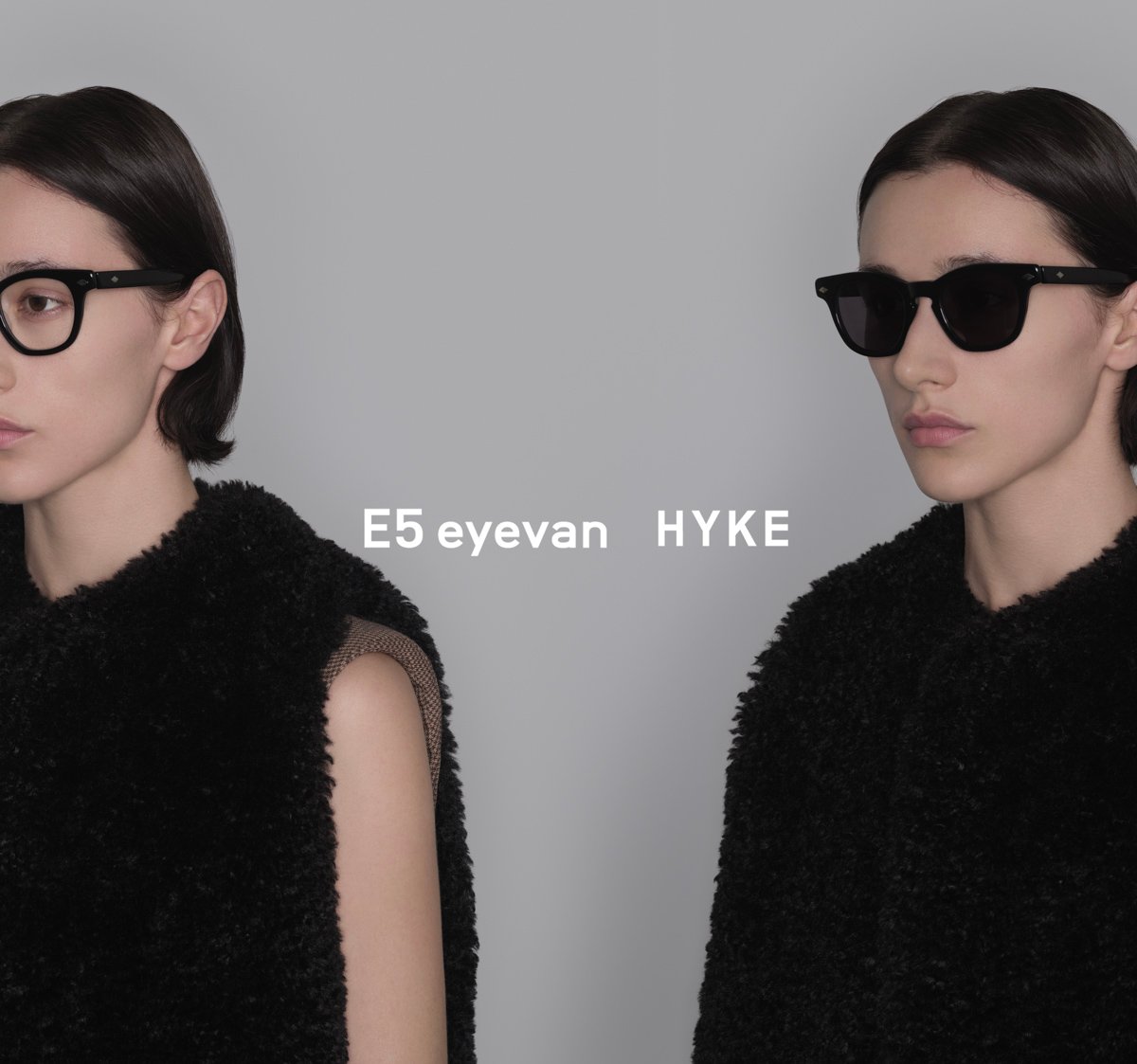 hyke × E5 eyevan グレー グレーレンズ HYKE(ハイク)通販-six Online Shop