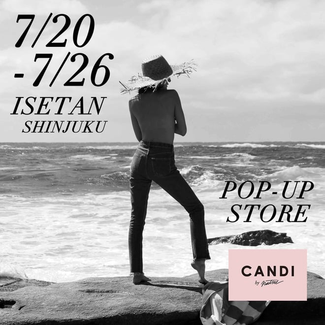 人気ブロガー手がける「CANDI by NATSU」のポップアップストアが伊勢丹  