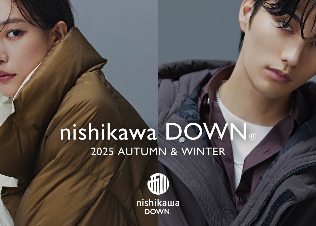 ナノ・ユニバースが「西川ダウン」の新作発売 南沙良＆大平修蔵を