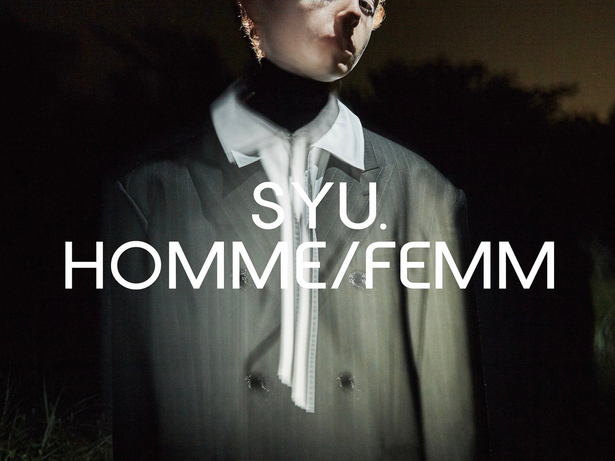 SYU.HOMME/FEMM 2020年春夏 | 画像18枚 - FASHIONSNAP