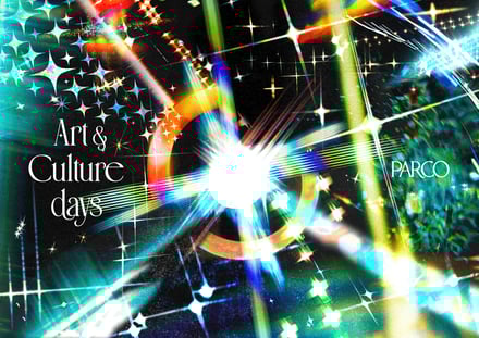 PARCO ART&CULTURE DAYSのヴィジュアル