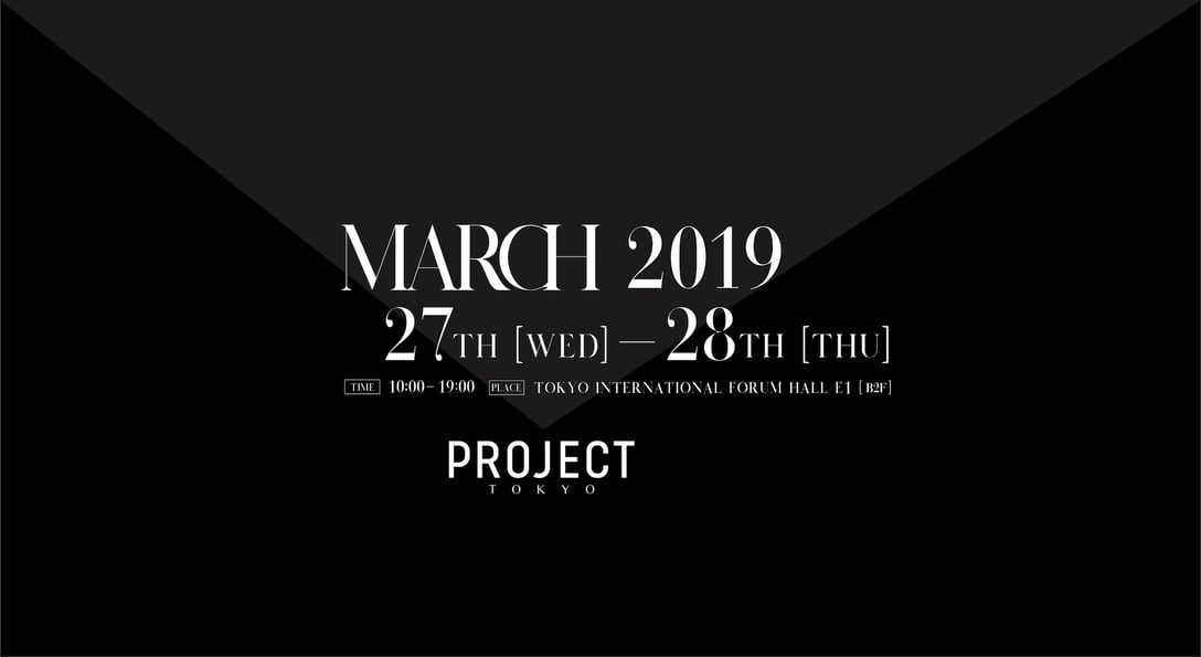 PROJECT TOKYO 2019 MARCH