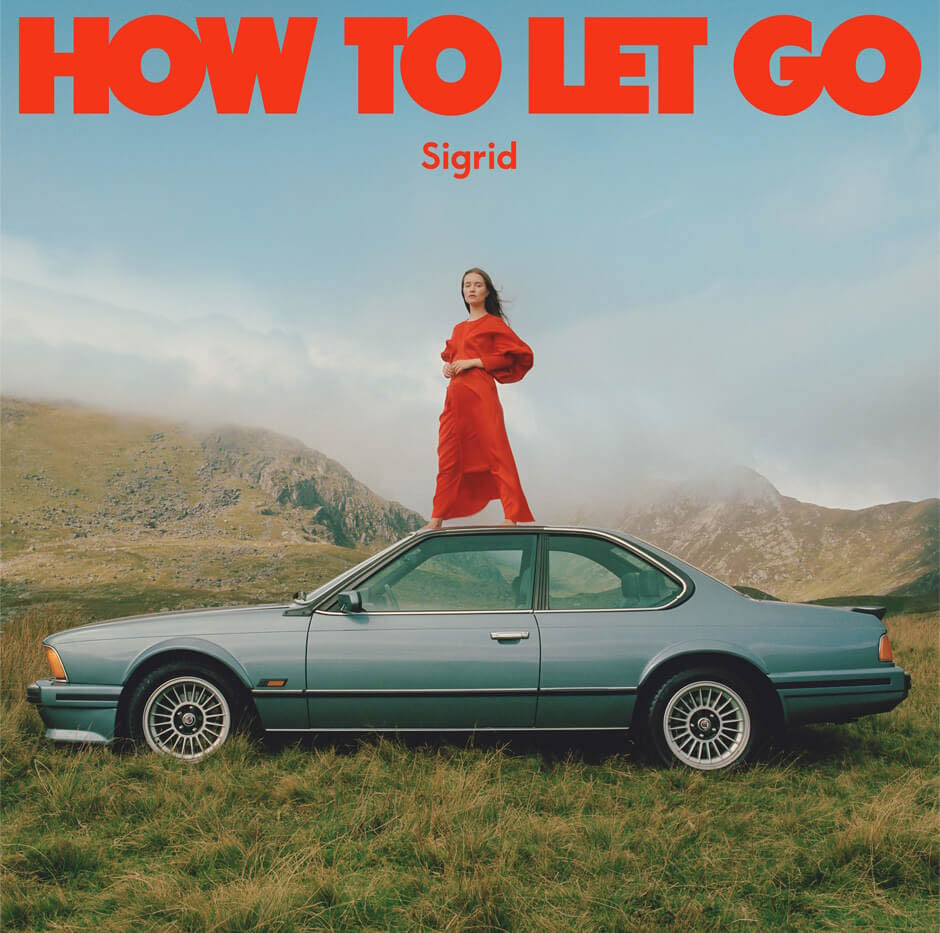 Sigridのアルバム「How To Let Go」
