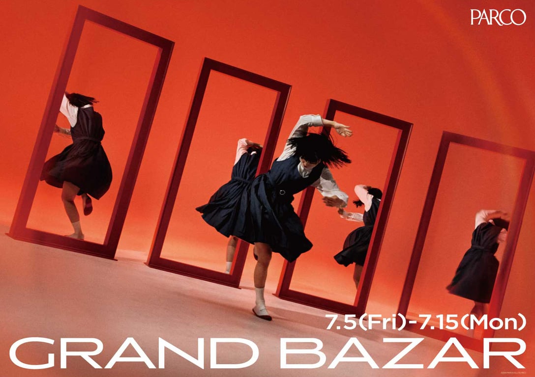 2024年夏の「PARCO GRAND BAZAR」の広告ポスター