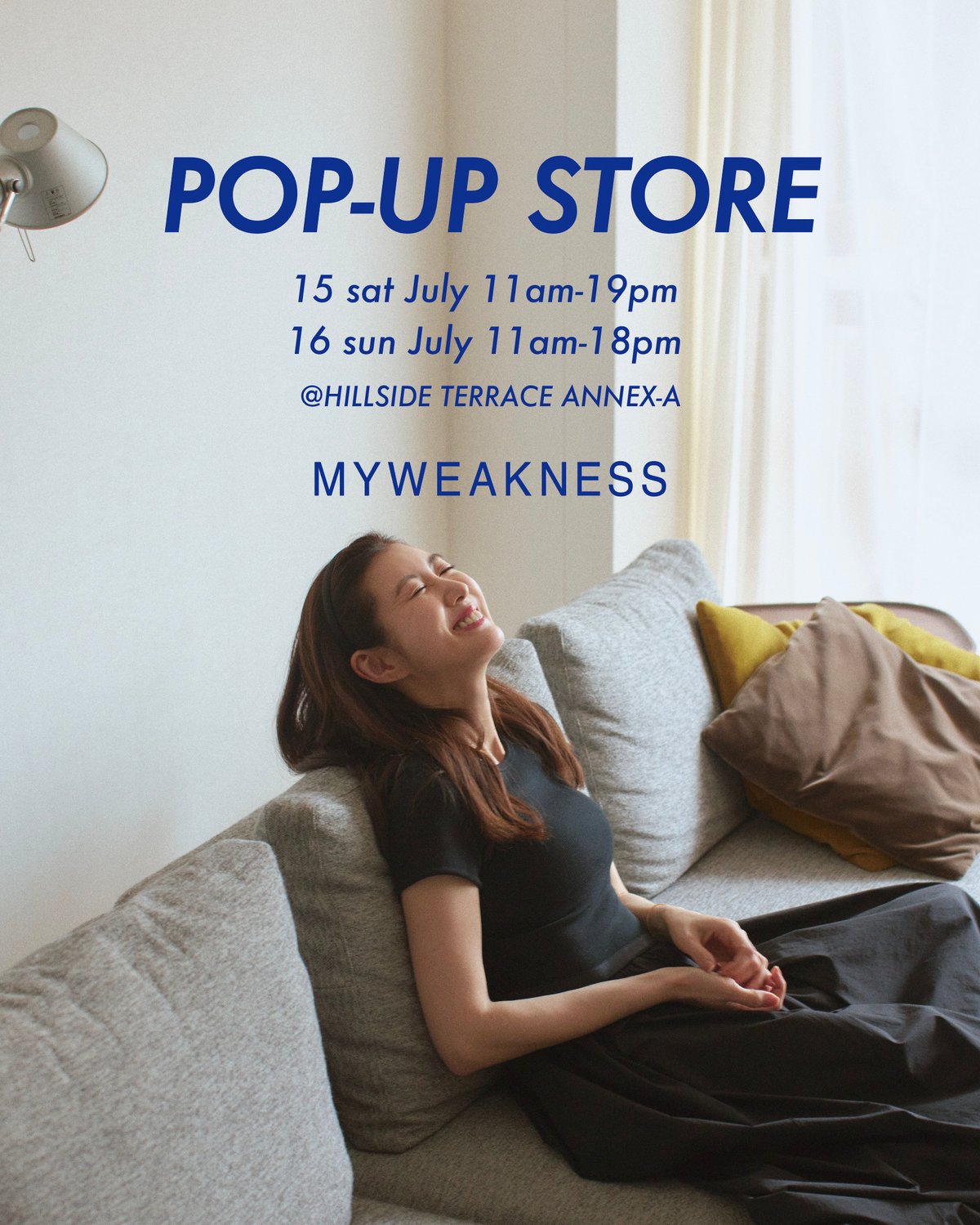 MY WEAKNESS POP-UP STORE