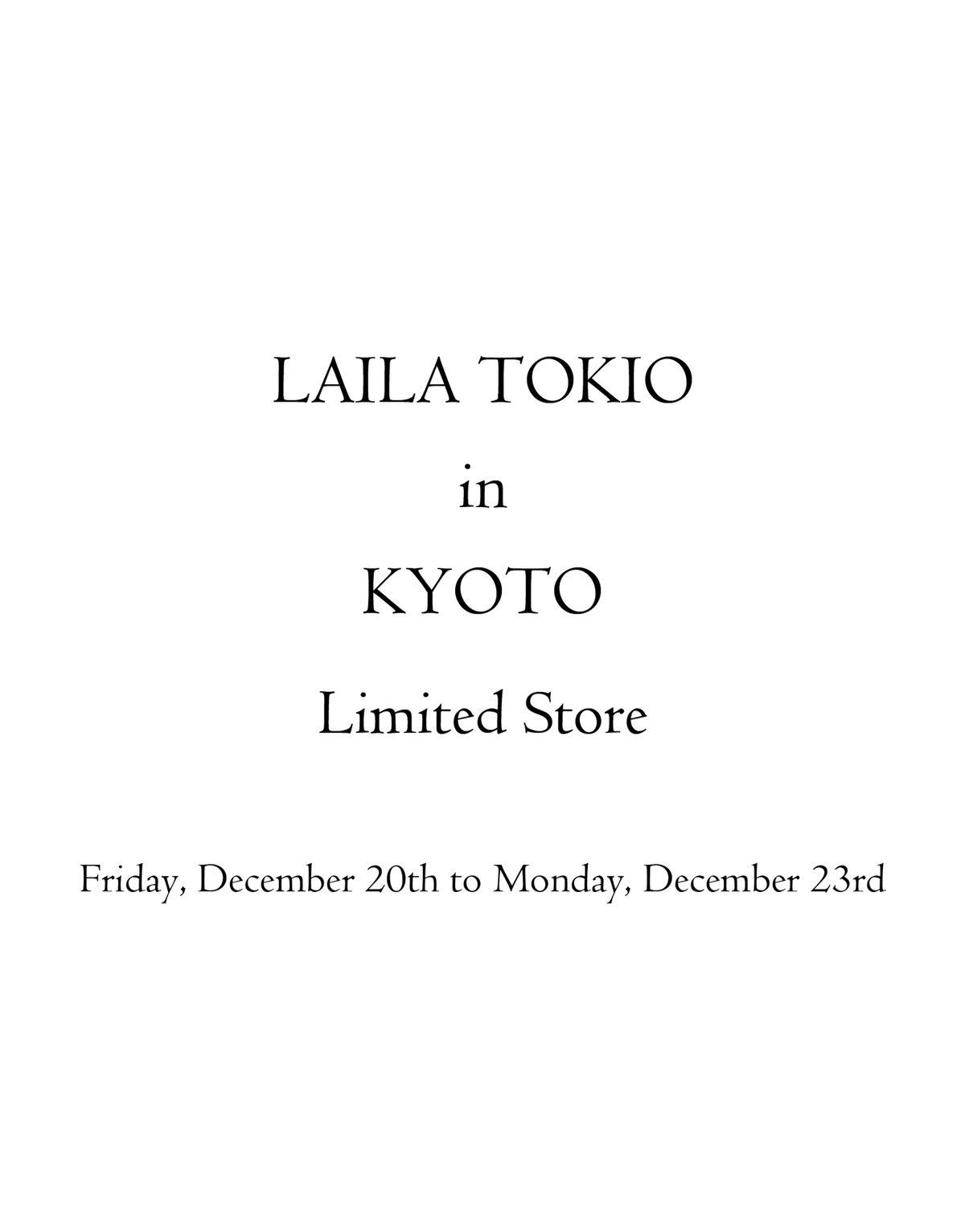 LAILA TOKIO IN KYOTO LIMITED STORE Image Visual