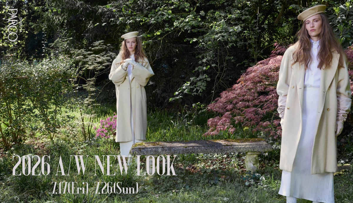 SHIBUYA PARCO 2026 A/W NEWLOOKヴィジュアル