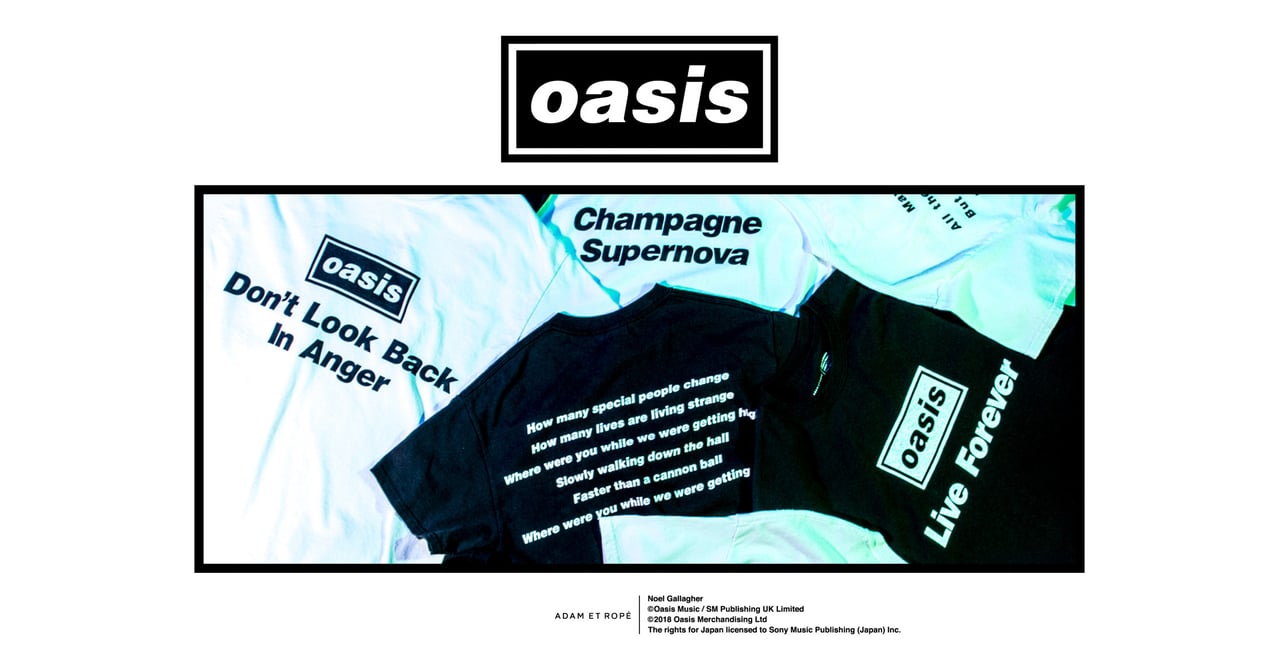世界初、オアシスの歌詞をプリントしたTシャツを「アダム エ ロペ」が発売