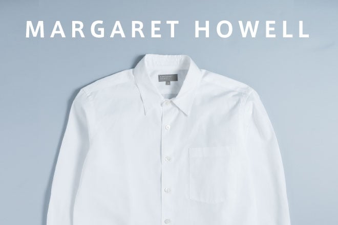 ファッションギークへの道 白シャツ編 -MARGARET HOWELL-