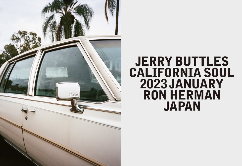 JERRY BUTTLES　ジェリー・バトルズ　限定125部　ロンハーマン JERRY BUTTLES ジェリー・バトルズ 限定125部 ロンハーマン