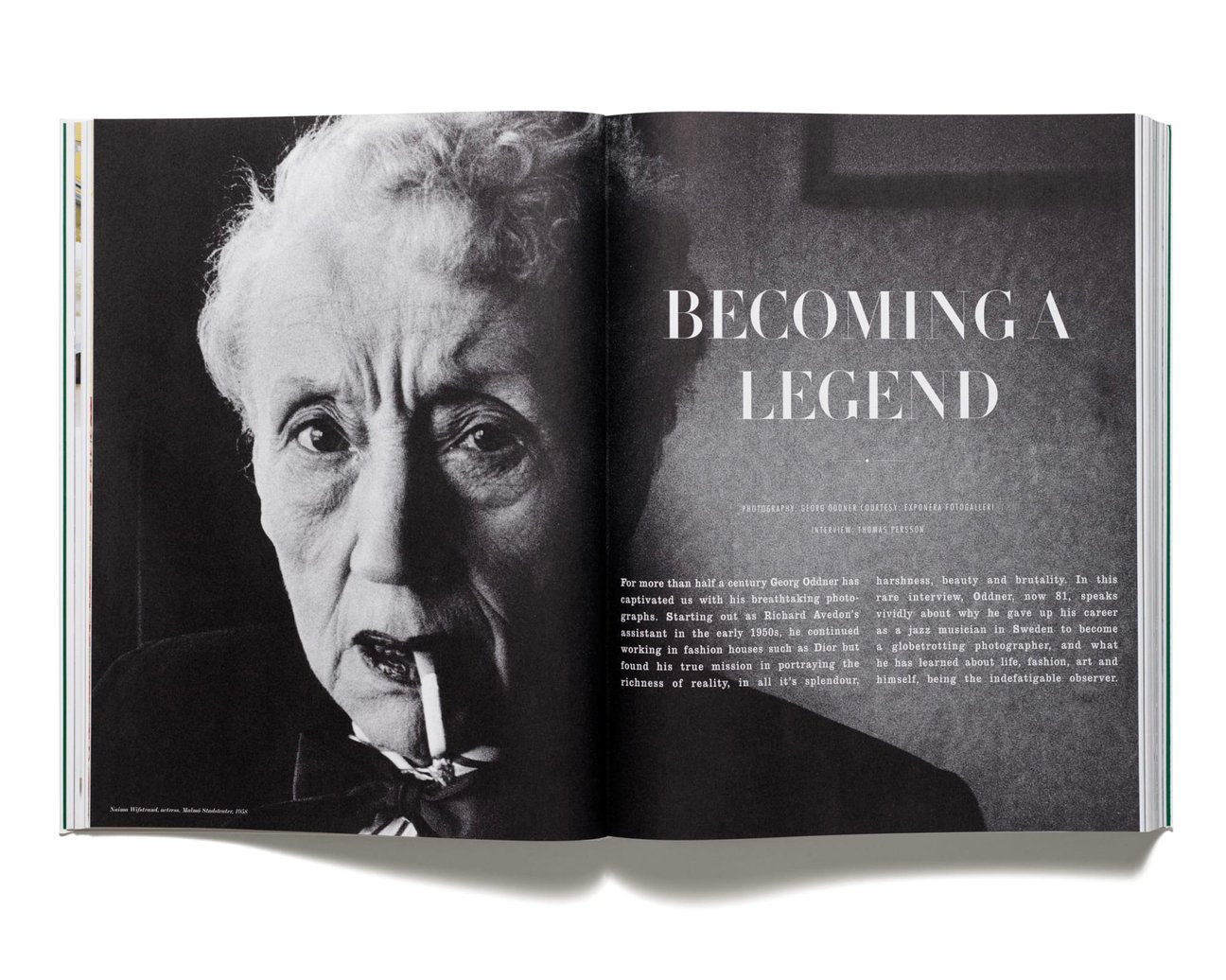 Interview with Georg Oddner for Acne Paper issue 1, 2005. Portrait of Naima Wifstrand by Geo rg Oddner, 1958.