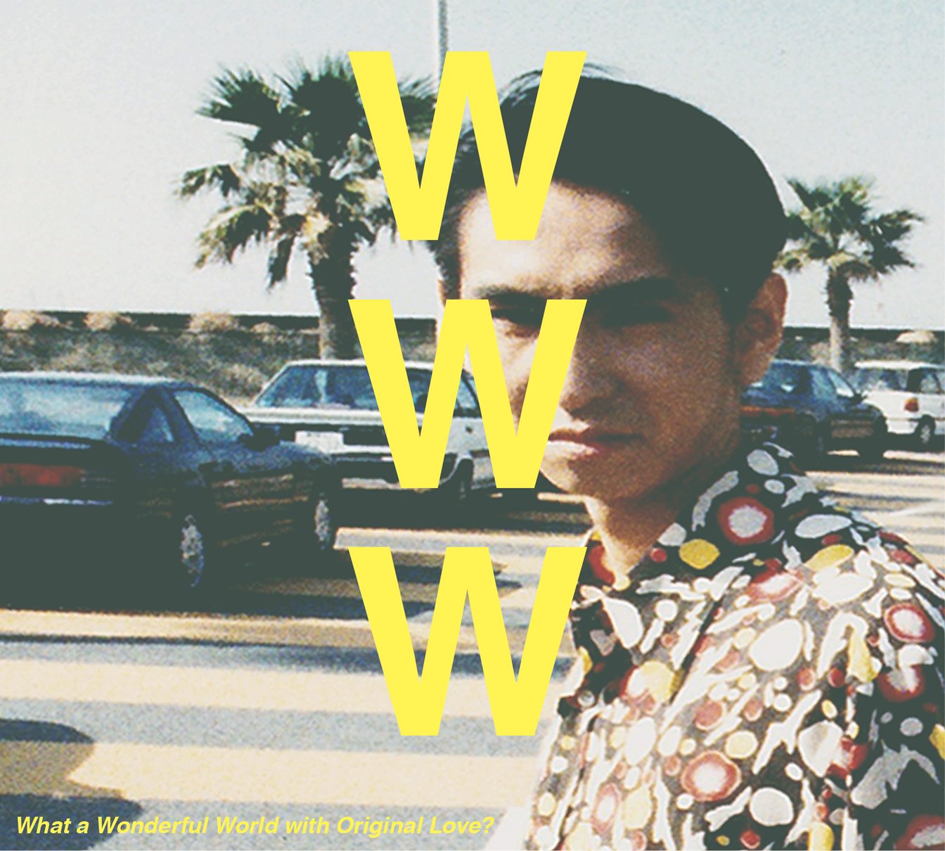 V. A. What a Wonderful World with Original Love?