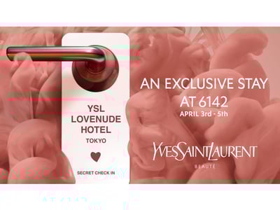 YSL LOVENODE HOTEL TOKYO SECRET CHECK-IN