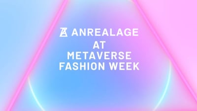メタバースファッションウィークに参加するアンリアレイジ
