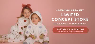 GELATO PIQUE KIDS & BABY LIMITED CONCEPT STORE メインヴィジュアル