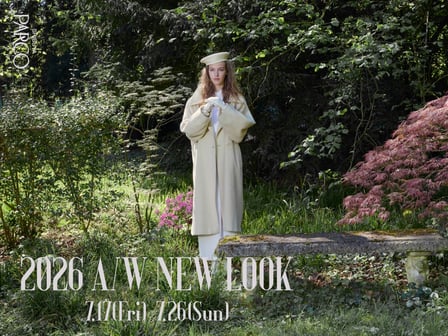 SHIBUYA PARCO 2026 A/W NEWLOOKヴィジュアル