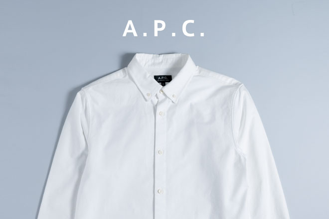 ファッションギークへの道 白シャツ編 -A.P.C.-