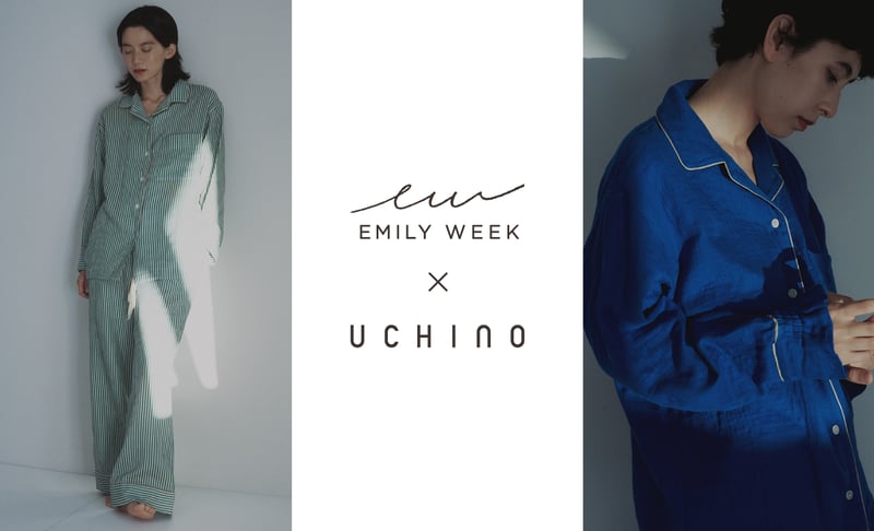 EMILY WEEK × UCHINO コラボレーションパジャマ
