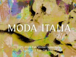 イタリアの最新ファッションが東京に　合同展「Moda Italia Tokyo」開催