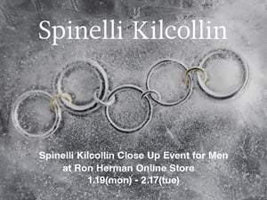 ロンハーマン、LA発ジュエリー「スピネリキルコリン」のメンズアイテムにフォーカスしたイベント開催
