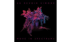 【動画】アニエス・ベーにも愛されるガールズトリオ「Au Revoir Simone」がアルバムリリース