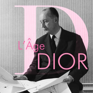 ディオール、歴代のクリエイティブディレクターに焦点を当てたポッドキャスト「L'Âge Dior」を公開