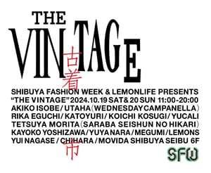 渋谷で路上ファッションショー「THE VINTAGE」開催、MEGUMIや水カン詩羽の愛用品をスタイリング