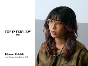 【トップに聞く 2026】yutori片石貴展社長　最年少上場の「ゆとり社長」が分析する令和の若者ファッション