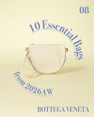 10ブランドから選ぶ10のバッグ　＜BOTTEGA VENETA＞