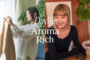 Day Life with ソフラン Aroma Rich